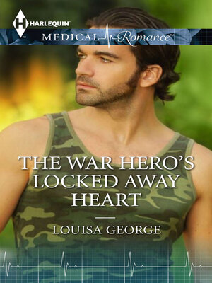 cover image of The War Hero's Locked Away Heart